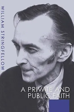E-Book (pdf) A Private and Public Faith von William Stringfellow