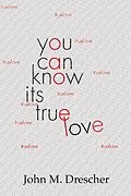 E-Book (pdf) You Can Know It's True Love von John M. Drescher