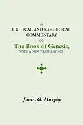 E-Book (pdf) A Critical and Exegetical Commentary on the Book of Genesis von James G. Murphy