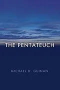 E-Book (pdf) The Pentateuch von Michael D. Omf Guinan