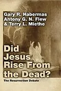 E-Book (pdf) Did Jesus Rise From the Dead? von Gary R. Habermas, Antony Flew, Terry L. Miethe