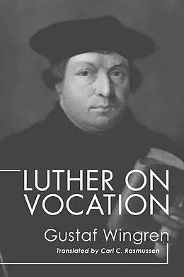 E-Book (pdf) Luther on Vocation von Gustaf Wingren