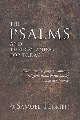 E-Book (pdf) The Psalms and Their Meaning for Today von Samuel Terrien