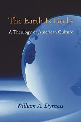 E-Book (pdf) The Earth Is God's von William Dyrness