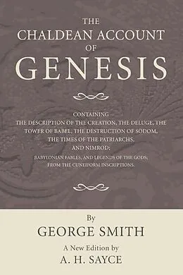 E-Book (pdf) The Chaldean Account of Genesis von George Smith, A. H. Sayce