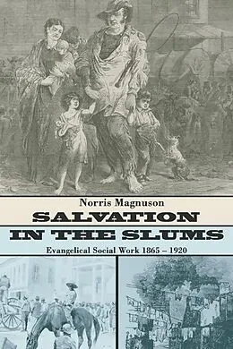 E-Book (pdf) Salvation in the Slums von Norris Magnuson, Beverly Magnuson