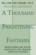 E-Book (pdf) A Thousand Frightening Fantasies von William Van Ornum