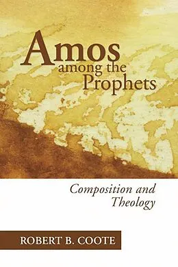 E-Book (pdf) Amos Among the Prophets von Robert B. Coote