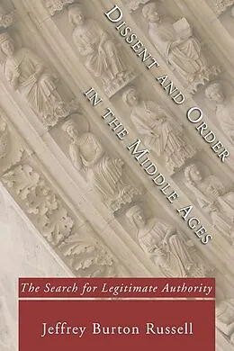 E-Book (pdf) Dissent and Order in the Middle Ages von Jeffrey Burton Russell