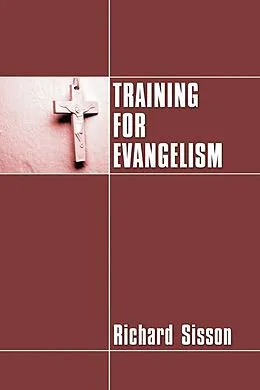 PDF Training for Evangelism von Richard Sisson