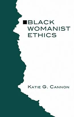 E-Book (pdf) Black Womanist Ethics von Katie G. Cannon
