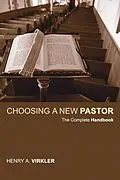 E-Book (pdf) Choosing a New Pastor von Henry Virkler