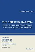 E-Book (pdf) The Spirit in Galatia von David J. Lull
