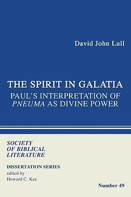 E-Book (pdf) The Spirit in Galatia von David J. Lull