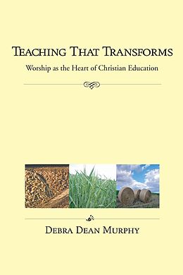 eBook (pdf) Teaching That Transforms de Debra Dean Murphy