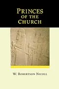 E-Book (pdf) Princes of the Church von W. Robertson Nicoll