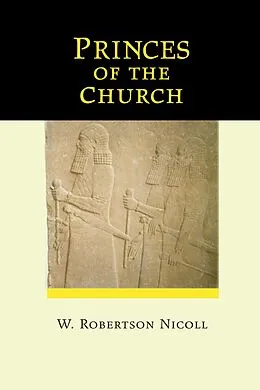 E-Book (pdf) Princes of the Church von W. Robertson Nicoll