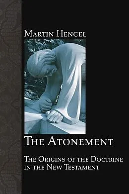 E-Book (pdf) The Atonement von Martin Hengel