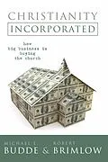 E-Book (pdf) Christianity Incorporated von Michael L. Budde, Robert Brimlow