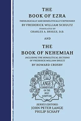 E-Book (pdf) The Books of Ezra and Nehemiah von Frederick William Schultz