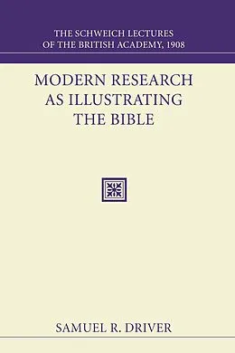 E-Book (pdf) Modern Research as Illustrating the Bible von Samuel R. Driver