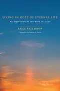 E-Book (pdf) Living in Hope of Eternal Life von Paige Patterson