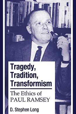 E-Book (pdf) Tragedy, Tradition, Transformism von D. Stephen Long