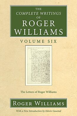 eBook (pdf) The Complete Writings of Roger Williams, Volume 6 de Roger Williams