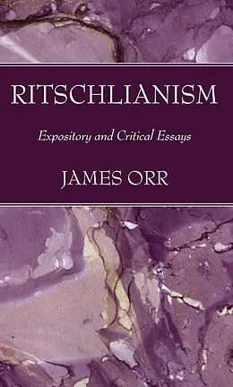 E-Book (pdf) Ritschlianism von James Orr