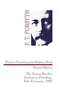 E-Book (pdf) Positive Preaching and Modern Mind, Second Edition von P. T. Forsyth