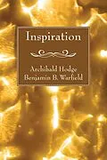 E-Book (pdf) Inspiration von Archibald Hodge, Benjamin B. Warfield