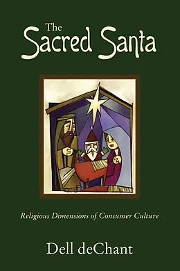 E-Book (pdf) The Sacred Santa von Dell Dechant