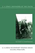 E-Book (pdf) C. S. Lewis: Defender of the Faith von Richard B. Cunningham