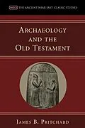 E-Book (pdf) Archaeology and the Old Testament von James B. Pritchard