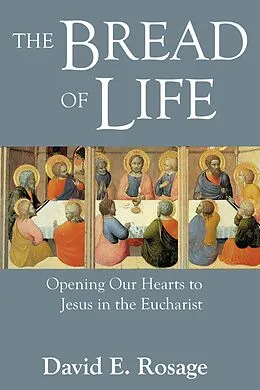 E-Book (pdf) Bread of Life von David E. Rosage