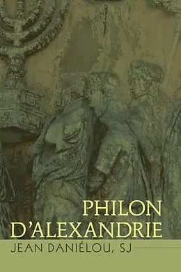 E-Book (pdf) Philon D'Alexandrie von Jean Sj Danielou