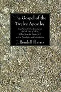 E-Book (pdf) The Gospel of the Twelve Apostles von J. Rendel Harris