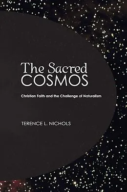 E-Book (pdf) The Sacred Cosmos von Terence L. Nichols
