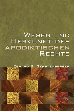 E-Book (pdf) Wesen und Herkunft des Apodiktischen Rechts von Erhard S. Gerstenberger