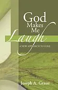 E-Book (pdf) God Makes Me Laugh von Joseph A. Grassi