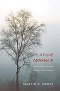 E-Book (pdf) A Cry of Absence von Martin E. Marty
