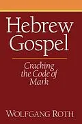 E-Book (pdf) Hebrew Gospel von Wolfgang Roth