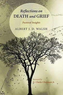 E-Book (pdf) Reflections on Death and Grief von Albert J. D. Walsh