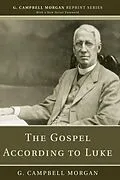 E-Book (pdf) The Gospel According to Luke von G. Campbell Morgan