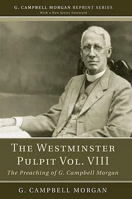 E-Book (pdf) The Westminster Pulpit vol. VIII von G. Campbell Morgan