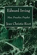 E-Book (pdf) Edward Irving von Jean Christie Root