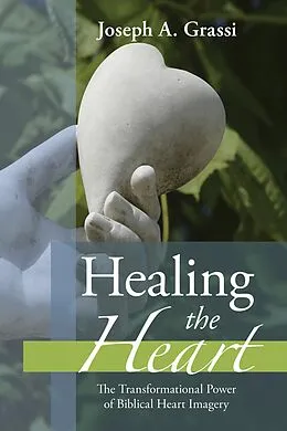 E-Book (pdf) Healing the Heart von Joseph A. Grassi