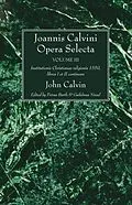 E-Book (pdf) Joannis Calvini Opera Selecta vol. III von John Calvin