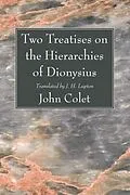 E-Book (pdf) Two Treatises on the Hierarchies of Dionysius von John Colet