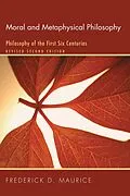 E-Book (pdf) Moral and Metaphysical Philosophy von Frederick D. Maurice